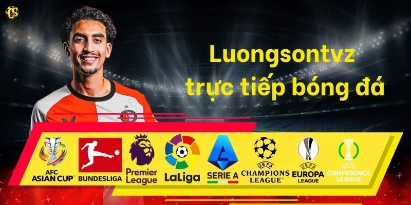 Luongsontv trực tiếp bóng đá 
